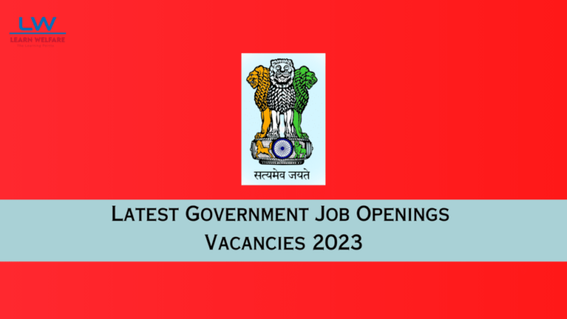 Government Job Vacancies 2023 (July-August)