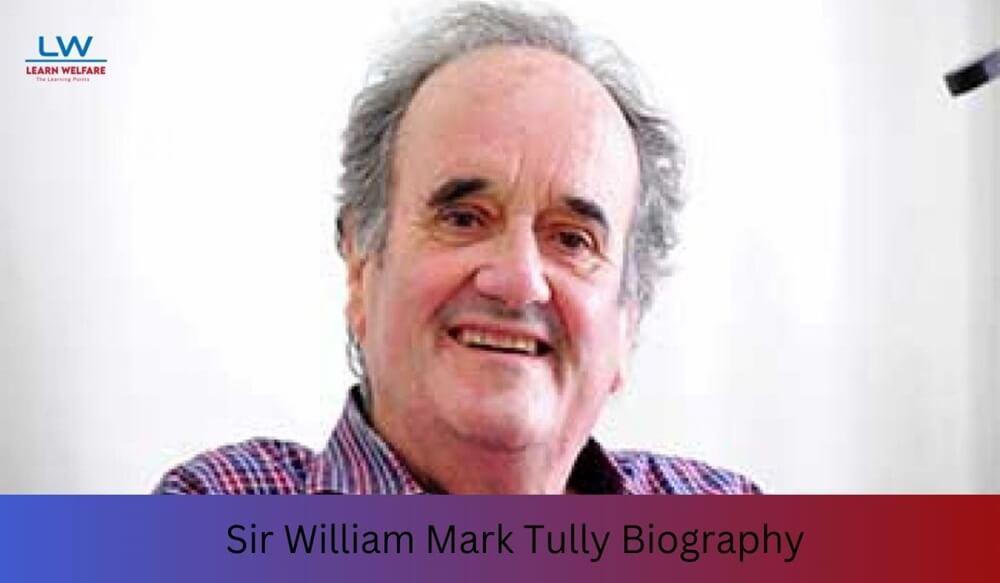 Sir William Mark Tully